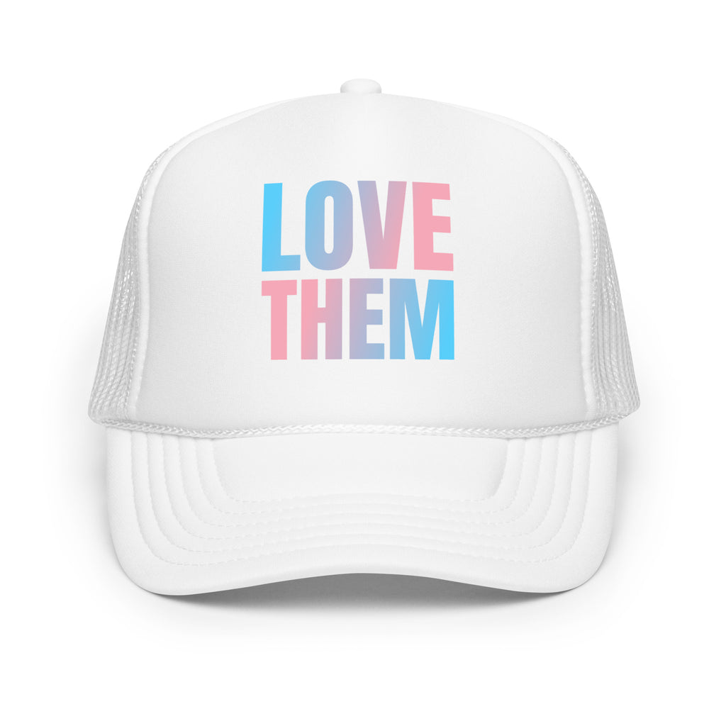Love Them Foam Trucker Hat with transgender pride colors by Sparked By Pride, inclusive queer fashion.