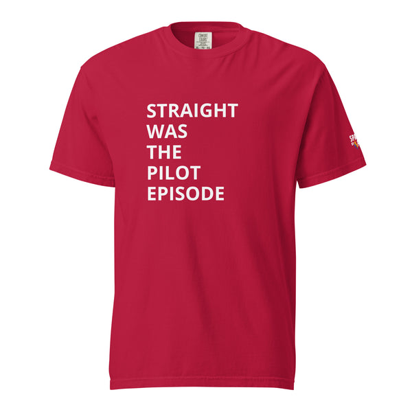 Straight Was the Pilot Episode T-Shirt unisex pride tee with printed pride flame graphic by Sparked By Pride