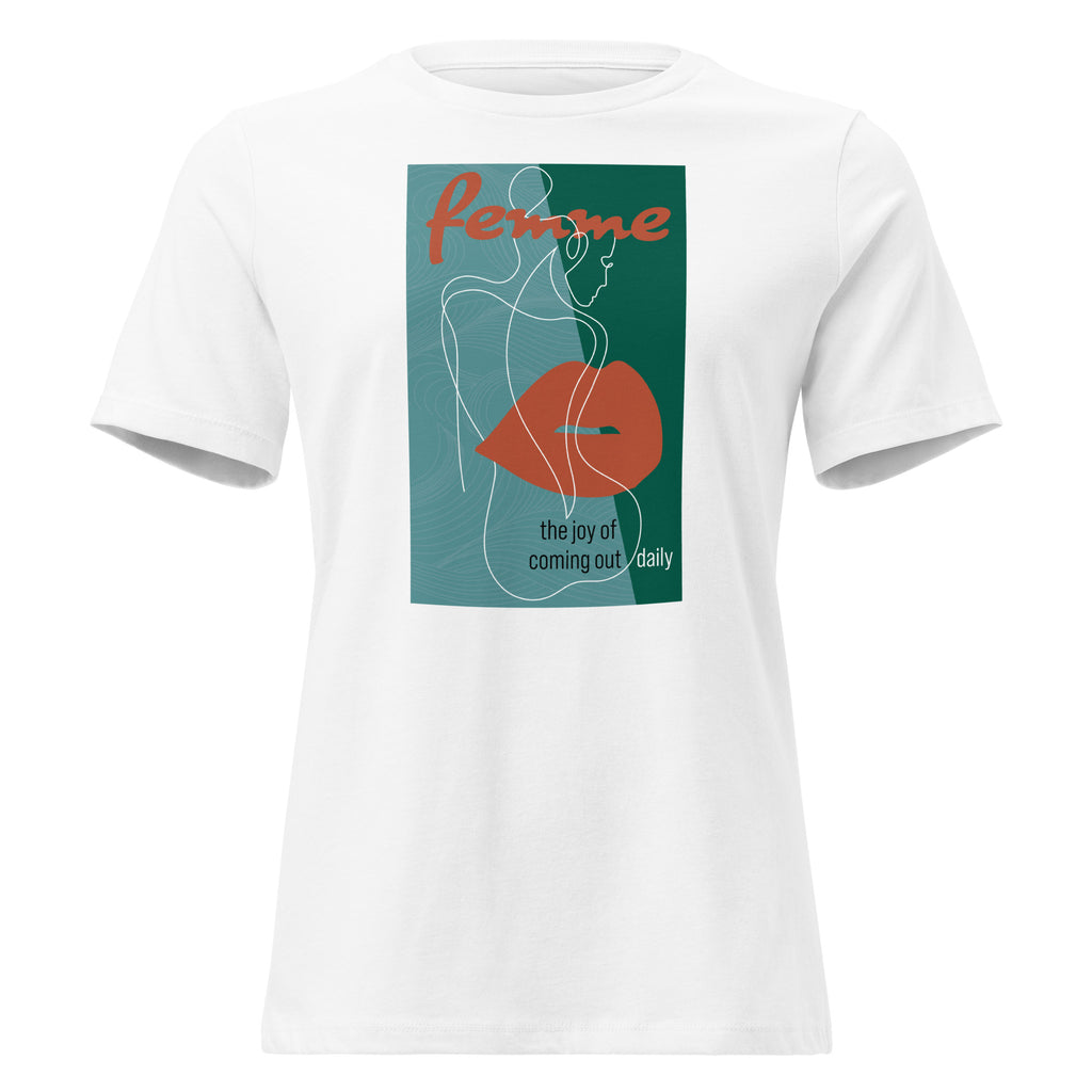 Femme: The Joy of Coming Out Daily T-Shirt with printed pride flame graphic by Sparked By Pride